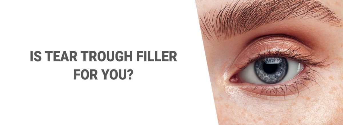 Is Tear Trough Filler for You?